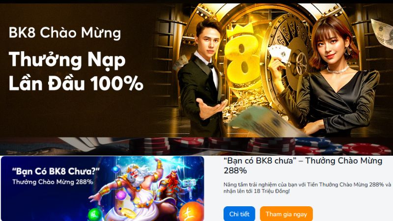 Khuyến mãi BK8 - Tổng hợp ưu đãi hấp dẫn dành cho thành viên