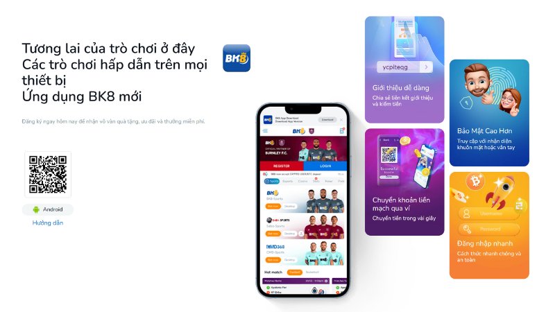 Tải app BK8 - mở ra trải nghiệm cá cược cá nhân hóa